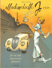 Mademoiselle J. -2- Je ne me marierai jamais - 1938