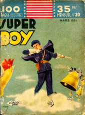 Super Boy (1re série) -20- Après leur dernière