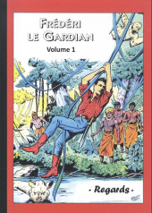 Frédéri le Gardian -3- (Regards) -1- Volume 1