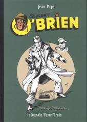 Sergent O'Brien -3- Intégrale Tome Trois