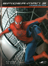 Spider-Man (Autres) - Spider-Man 3 - L'album du film