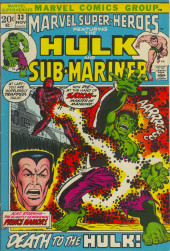 Marvel Super-heroes Vol.1 (1967) -33- Death to the Hulk!