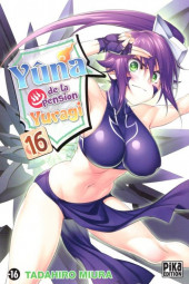 Yûna de la pension Yuragi -16- Volume 16