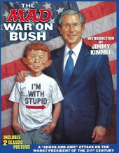 The mAD war on Bush (MAD Books - 2007) - The MAD war on Bush