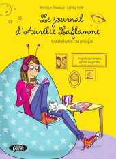 Le journal d'Aurélie Laflamme -1a2020- Extraterrestre... ou presque