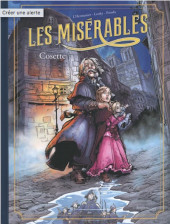 Les misérables (L'Hermenier/Looky/Siamh) -2- Cosette
