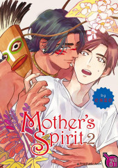 Mother's Spirit -2- Tome 2