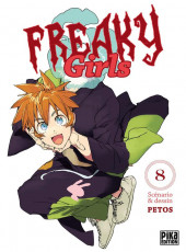 Freaky Girls -8- Tome 8
