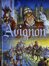Avignon (petit à petit) -1- De la Préhistoire à Clément VI