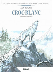 Les grands Classiques de la littérature en bande dessinée -33a2019- Croc-Blanc