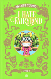 I Hate Fairyland -INT02- Livre 2