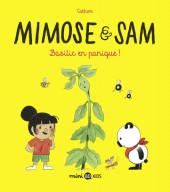 Mimose & Sam -1a2020- Basilic en panique !