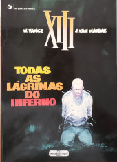 XIII (en portugais) -3- Todas as lágrimas do inferno