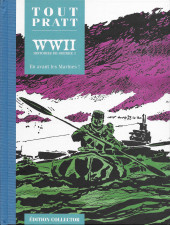 Tout Pratt (collection Altaya) -44- WW II - Histoires de Guerre 2