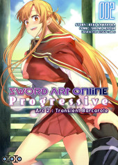 Sword Art Online - Progressive - Arc 2 : Transient Barcarolle -2- Tome 2