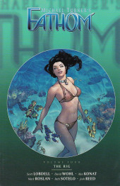 Michael Turner's Fathom Vol.4 (Aspen comics - 2011) -INT04- The rig