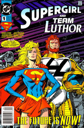 Supergirl Vol.3 (DC comics - 1994) -SP- Team Luthor : The future is now