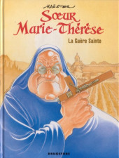 Sœur Marie-Thérèse -6a2011- La Guère Sainte