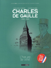 Charles de Gaulle (Le Naour/Plumail) -3ES- 1944 - 1945 L'heure de vérité