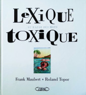 (AUT) Topor -1996- Lexique Toxique - Au bazar des mots