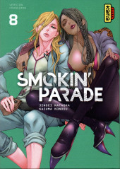Smokin' Parade -8- Tome 8