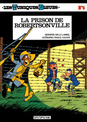 Les tuniques Bleues -6b2000- La prison de Robertsonville
