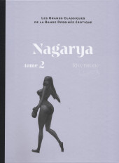 Les grands Classiques de la Bande Dessinée érotique - La Collection -117118- Nagarya - tome 2