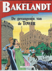 Bakelandt (en néerlandais) -57- De gevangenen van de Tower
