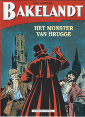 Bakelandt (en néerlandais) -67- Het monster van Brugge
