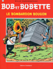 Bob et Bobette (3e Série Rouge) -160c2007- Le Bombardon Bougon