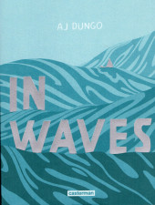 In Waves - Tome a2019/10