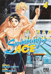 Swimming ACE -4- Tome 4