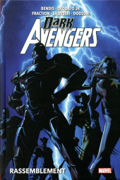 Dark Avengers (Marvel Deluxe) -1a2020- Rassemblement