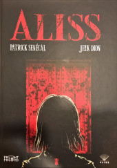 Aliss - Tome 1