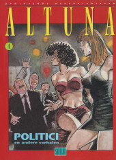 Opwindende gebeurtenissen (Horacio Altuna) -4- Politici