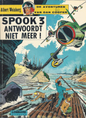 Dan Cooper (en néerlandais) -11- Spook 3 antwoordt niet meer