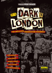 It's dark in London - Una antología underground británica