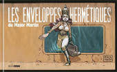 (AUT) Martin, Thierry -2020- Les Enveloppes hermétiques du Major Martin