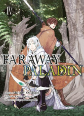 Faraway Paladin -4- Tome 4