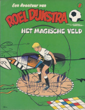 Roel Dijkstra -8- Het magische veld