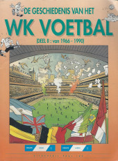 Geschiedenis van het WK voetbal (De) -2- Van 1966 - 1990