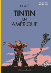 Tintin (Historique) -3Coul2020- Tintin en Amérique
