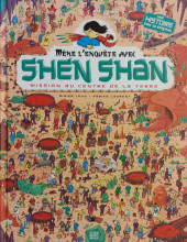 Shen Shan -4- Mission au centre de la terre
