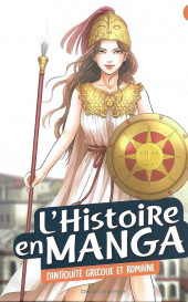 L'histoire en manga -2a2020- L'antiquité grecque et romaine