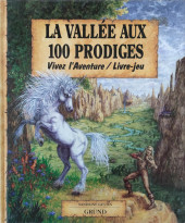 Vivez l'aventure - La vallée aux 100 prodiges