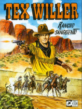 Tex Willer (Sergio Bonelli Editore) -7- Rancho sangriento