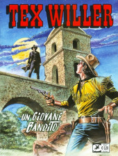 Tex Willer (Sergio Bonelli Editore) -17- Un giovane bandito