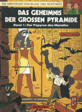 Blake und Mortimer (Die Abenteuer von) -1a1988- Das Geheimnis der grossen Pyramide (Band 1: Der Papyrus des Manetho)