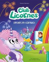 Club licornes -3- Festifs et cornus !