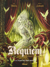 Requiem chevalier vampire -8a2020- La reine des âmes mortes